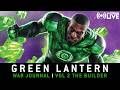 Green Lantern: War Journal Vol 2 "The Builder"