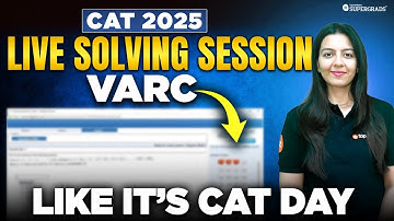 CAT 2025 VARC Live Solving | Wait Till You See Question #3 | Experience CAT 2025 Before the Exam