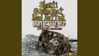 Dirty Sanchez (Tech Tune Bootleg Remix)