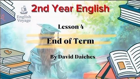 2nd Year English | Lesson 4: End of Term by David Daiches | Punjab Curriculum