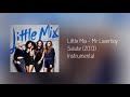 Little Mix - Mr Loverboy (Official Instrumental)