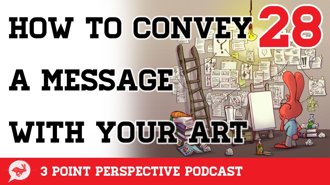 How To Convey A Message Or Story With Your Art YouTube