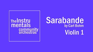 Sarabande  by Carl Bohm - Violin 1 Part