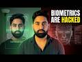 The Real Truth Behind Hacking Biometric Security System