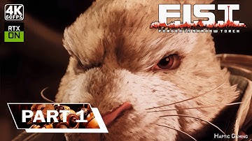 FIST Forged in Shadow Torch Walkthrough gameplay | 4K60 RTX ON | Part 1