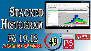 How to Build Stacked Histogram in Primavera P6 | Advanced Tutorial