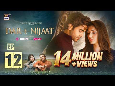 Dar-e-Nijaat Episode 12