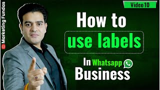 What Is Label In WhatsApp Business And How To Use Labels ? | WhatsApp Business Course | #labels