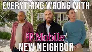 Everything Wrong With T-Mobile - "New Neighbor"