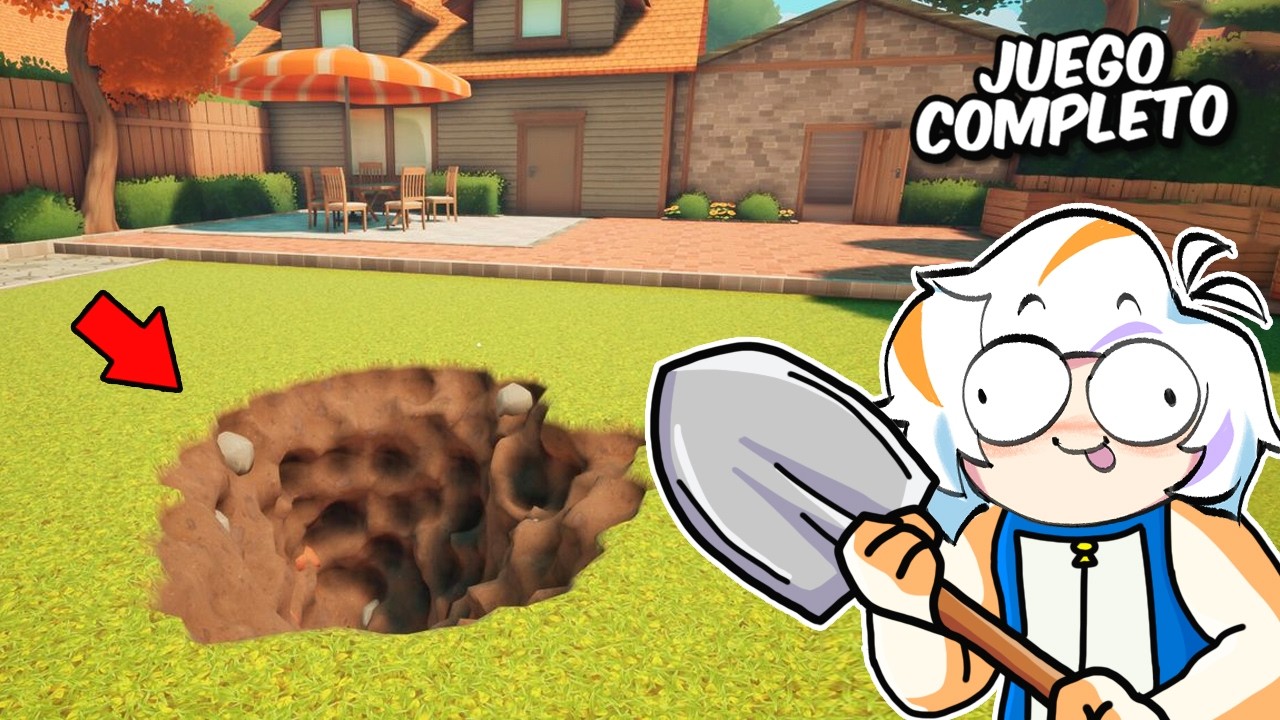 HICE UN AGUJERO GIGANTE EN MI JARDIN (A GAME ABOUT DIGGING A HOLE COMPLETO)