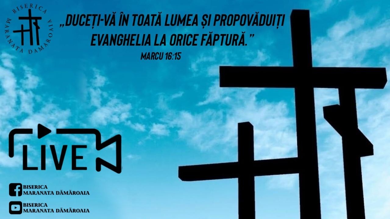 Biserica Maranata Damaroaia - 26 Februarie 2026 18:00
