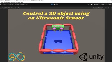 How to control a 3D object using an Ultrasonic Sensor