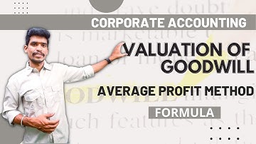 Valuation of Goodwill - Average Profit Method Formula in Kannada.