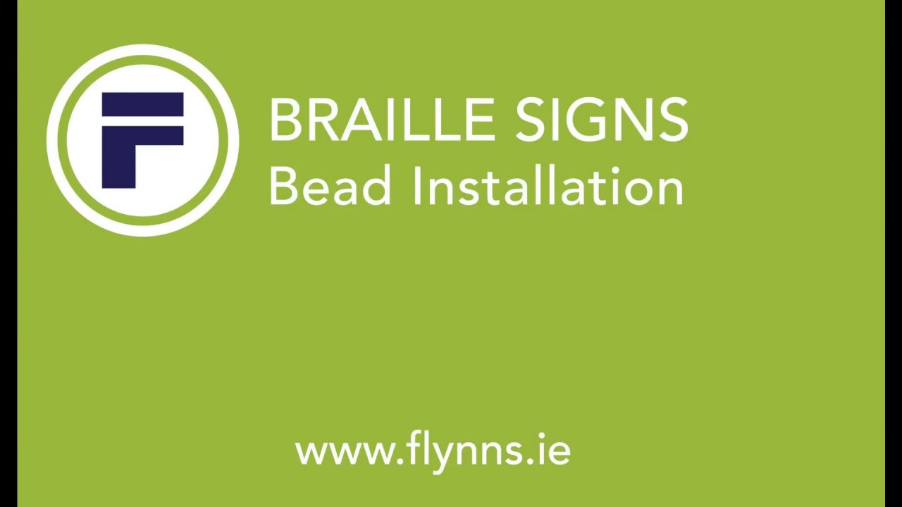Braille Signs Braille bead Installation YouTube