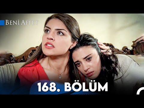 Beni Affet 168. Bölüm