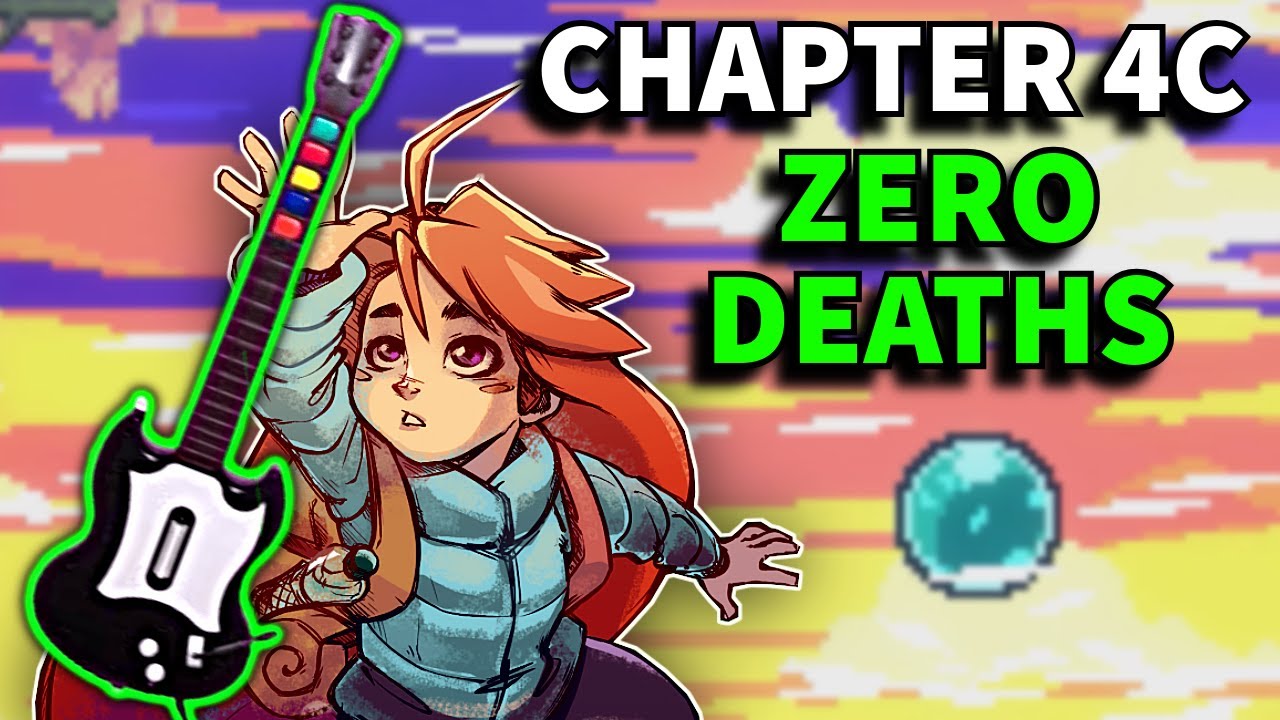How I Beat Every Celeste C-Side DEATHLESS with a GUITAR - Chapter 4