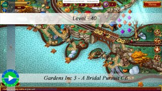 Gardens Inc 3 - A Bridal Pursuit CE - Level 40 Gardens Inc 3 - A Bridal Pursuit CE - Level 40
