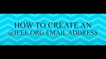 How to create an @ieee.org email address using your IEEE Account