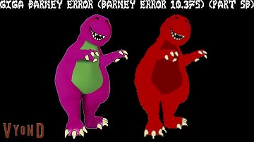 Thumbnails For Giga Barney Error Barney Error (10.375) (Updated)