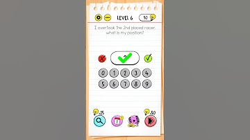 Brain Test Level 6 I overtook the 2nd placed racer. what is my position?