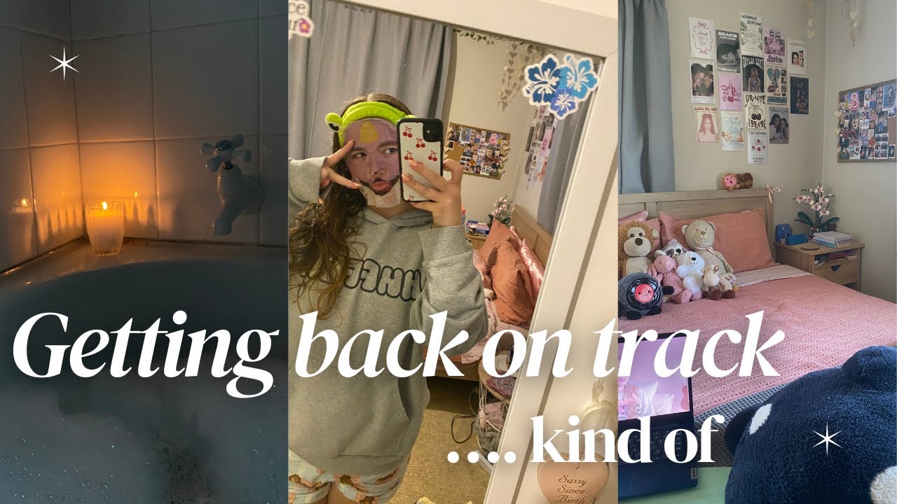 Trying to get back into routine 💐 *slightly chaotic, productive, self care* 