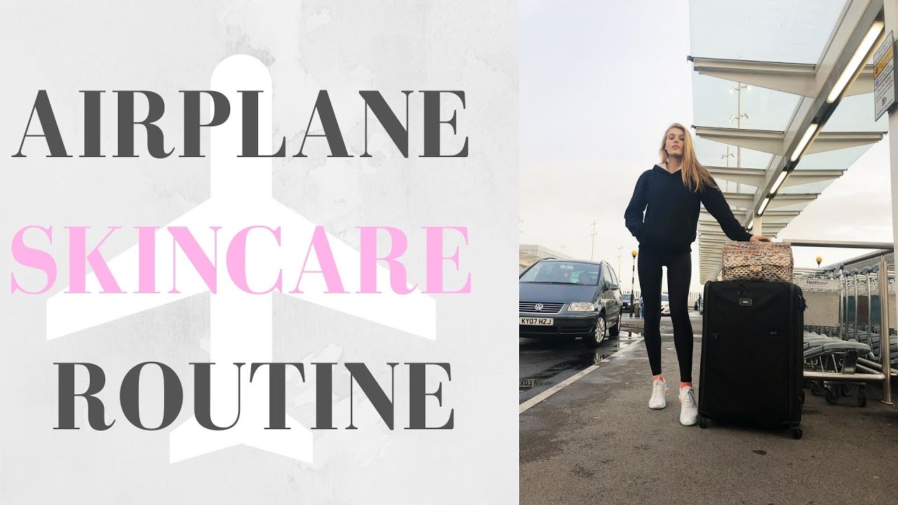 Airplane Skincare Routine | Madison Headrick
