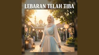 Lebaran Telah Tiba