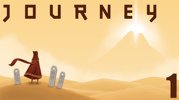 Journey pt.1 | The Vast Desert