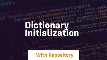 Dictionary initialization