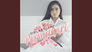 Permaisuri - Didi Astillah