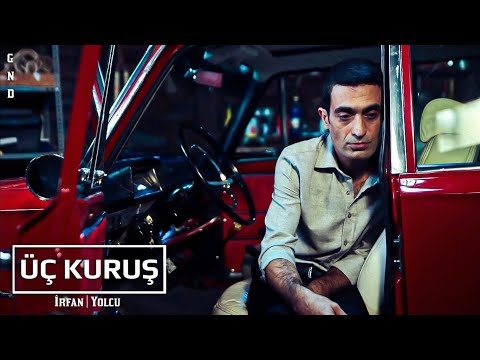 Üç Kuruş Müzikleri | İrfan | Yolcu (1.Sezon 1.bölüm)