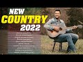 Country Music 2022 - Best Hottest Country Songs 2022 Playlist - New Country Top 50 This Week
