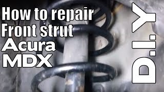 how to change  Acura Mdx 20012005, STRUTS, D.I.Y. Max ofalltrades #140