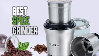 Top 5 Best Spice Grinders of 2023 | Best Electric Spice Grinder For Coffee And Spice!