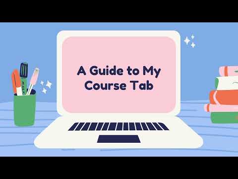 My Course Tab - How to use TUportal