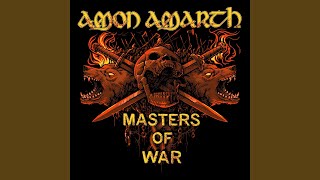 Video thumbnail of "Amon Amarth - Masters of War"