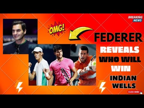 Roger Federer reveals his big favourite for Indian Wells Open 