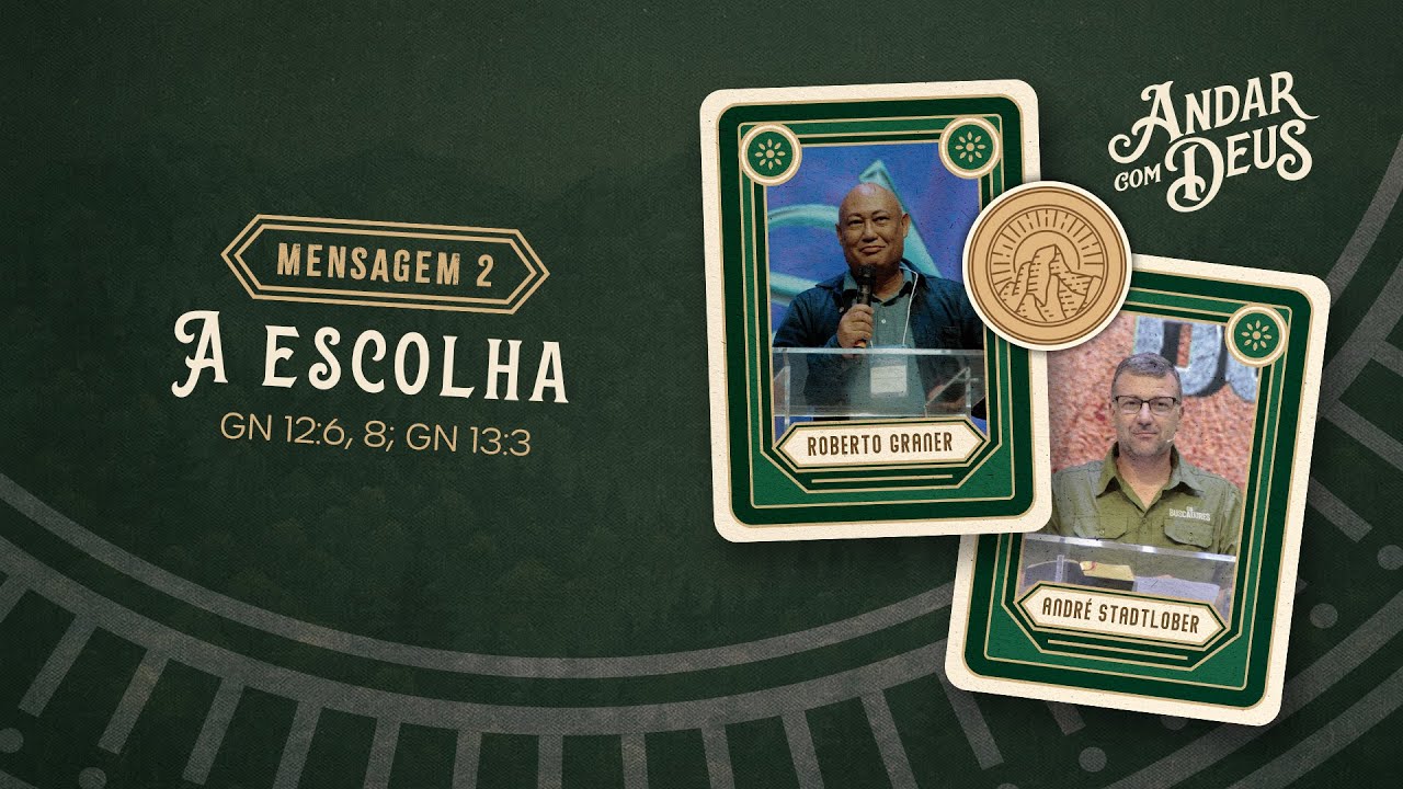 [ AO VIVO ] Mensagem 2 - A Escolha