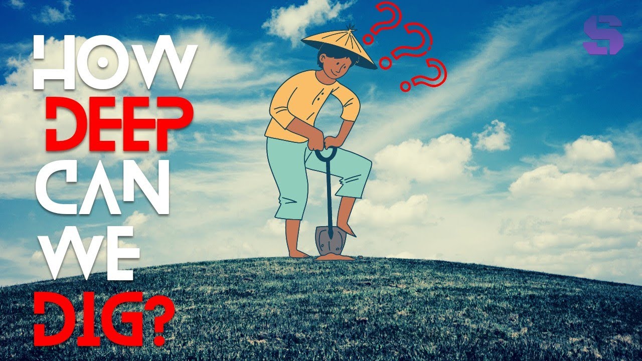 How Deep Can We Dig? - YouTube