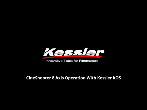 Kessler CineShooter 8 Axis Tutorial