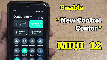 How to enable New Control center in Miui 12