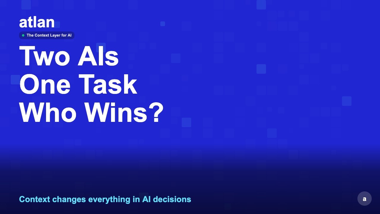 Watch Two AI Agents Handle the Same Refund: Atlan Context Demo