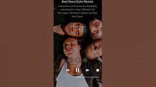 5SOS Best Years (Calm Remix)