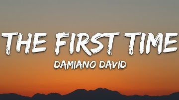 Thumbnail of Damiano David - The First Time (Lyrics)