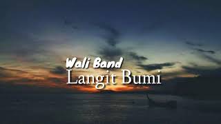 Wali Band - Langit Bumi(Lyrics) screenshot 5