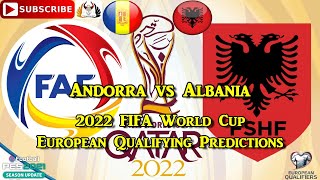 Andorra vs. Albania | 2022 FIFA World Cup European Qualifiers | Predictions PES 2021