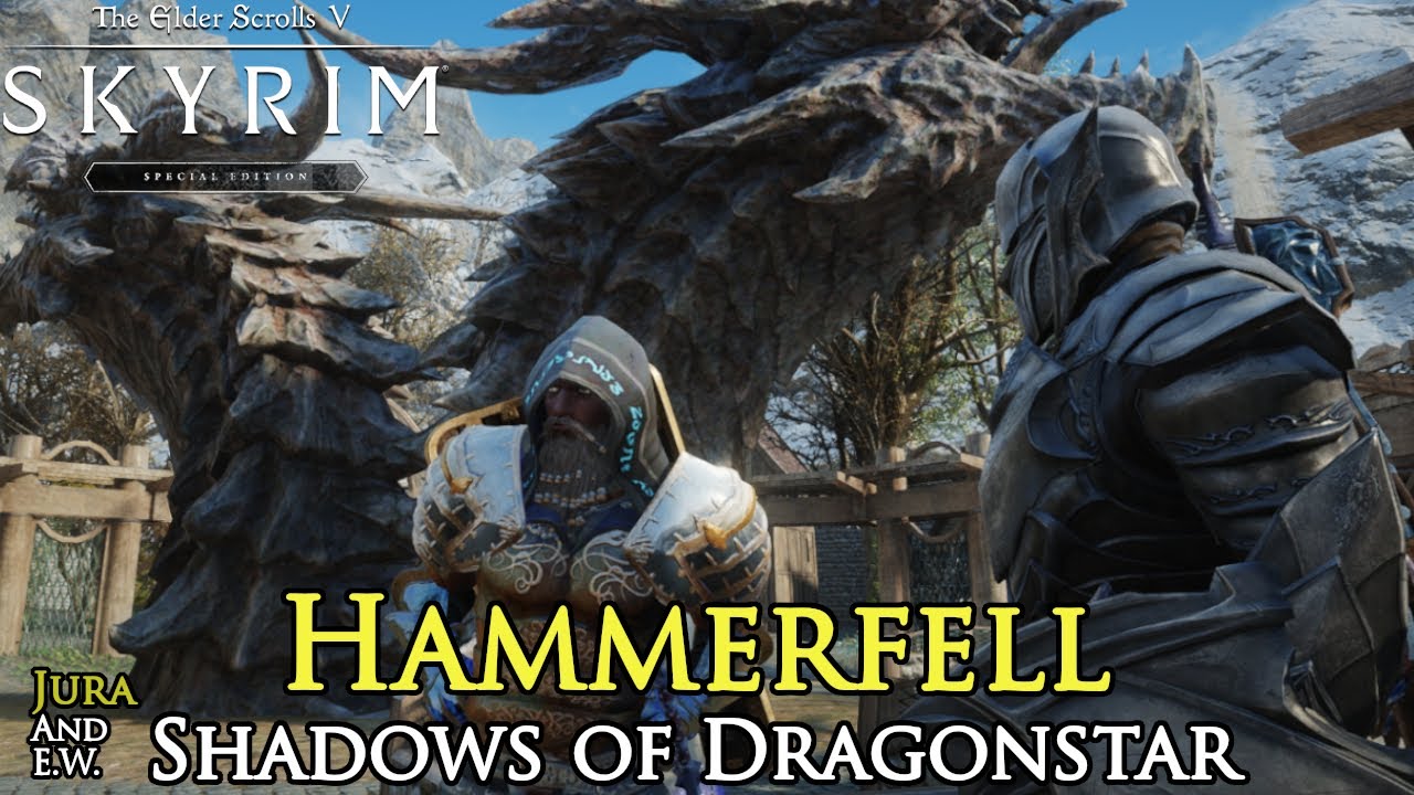 Hammerfell - Shadows of Dragonstar at Skyrim Special Edition Nexus