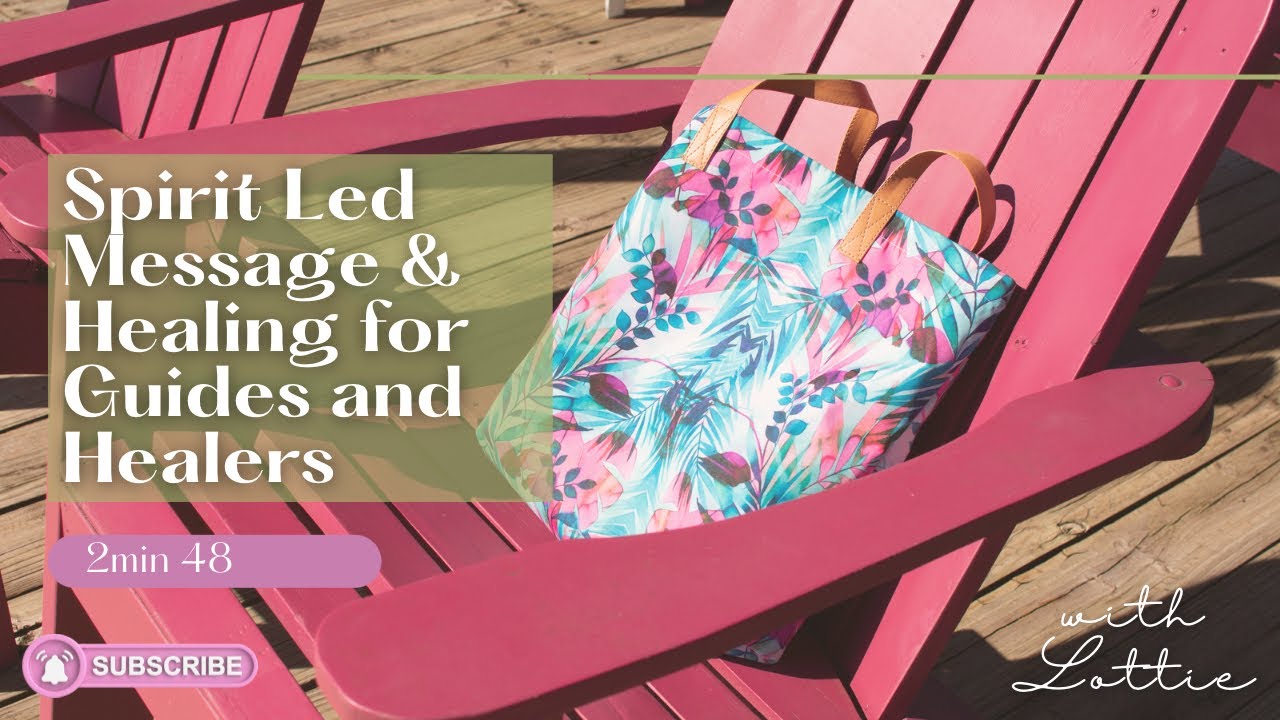 Part 1: Spirit Led Healing and Message