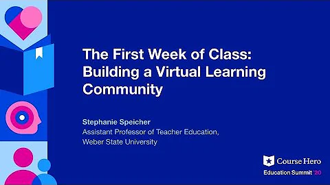 The First Week of Class: Building a Virtual Learni...