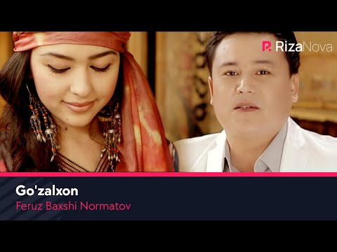 Feruz Baxshi Normatov — Go'zalxon | Феруз Бахши Норматов — Гузалхон